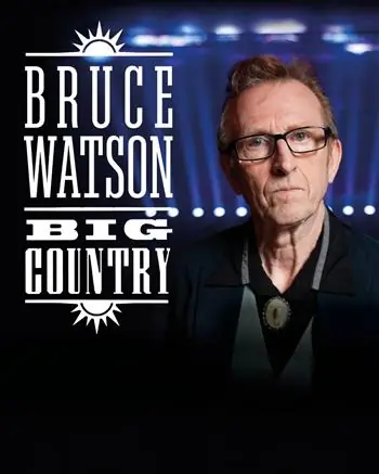 In A Big Country - An Intimate Evening