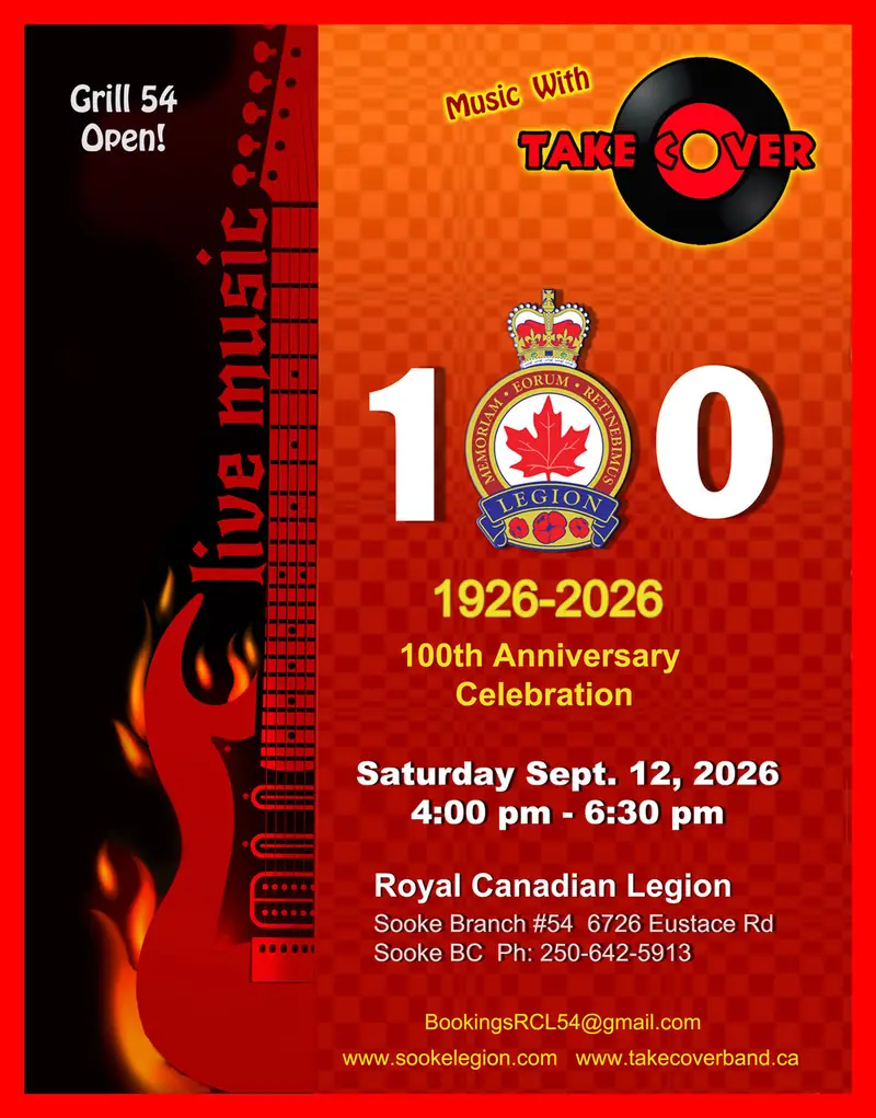 100th Anniversary Celebration Sooke Legion à Sooke Royal Canadian Legion Br 54