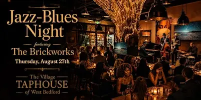 Live Jazz & Blues in Bedford: The Brickworks (No Cover) at Village Taphouse of West Bedford, Bloom Lane, Bedford, NS, Canada