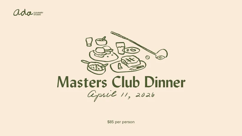Masters Club Dinner - Additional Night at Ada Culinary Studio