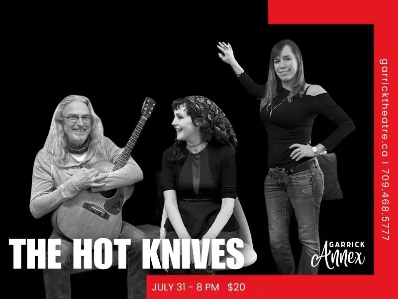 The Hot Knives in The Annex at Garrick Theatre