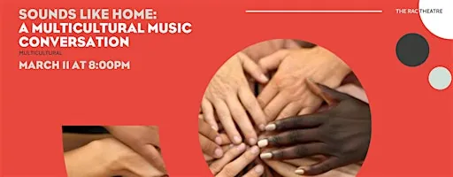 Sounds Like Home: A Multicultural Music Conversation