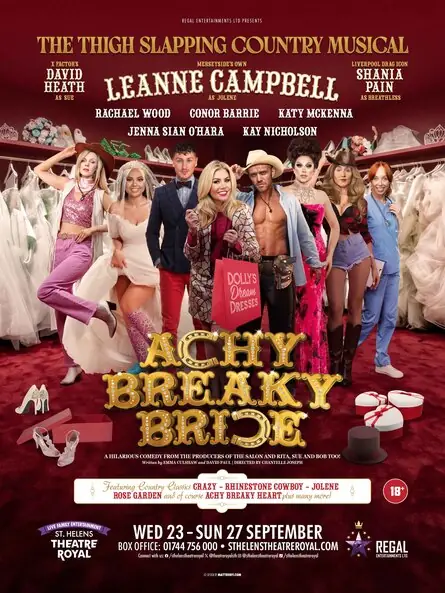 ACHY BREAKY BRIDE à St Helens Theatre Royal