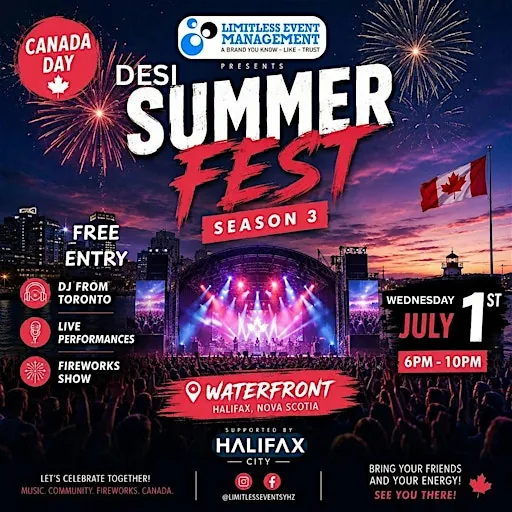 DESI SUMMER FEST - Season 3 – Canada Day Celebration : FREE ENTRY à The Sands at Salter Halifax
