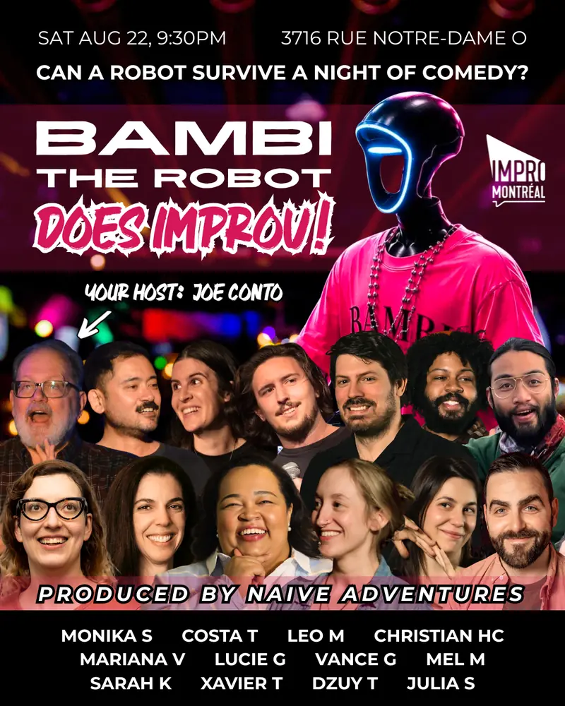 Bambi The Robot Does Improv at Impro Montréal / Montreal Improv