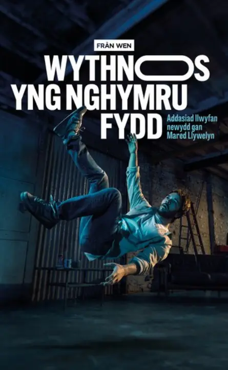 Wythnos yng Nghymru Fydd en Aberystwyth Arts Centre