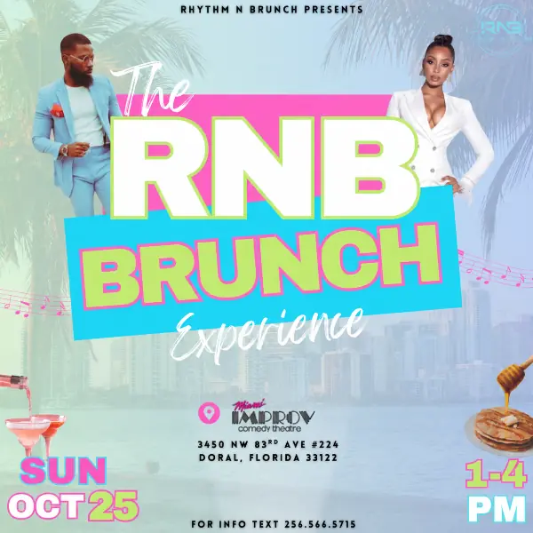 The RNB Brunch Experience en Miami Improv Comedy Club
