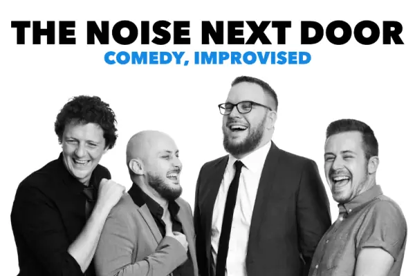 The Noise Next Door: Comedy, Improvised en Victoria Theatre
