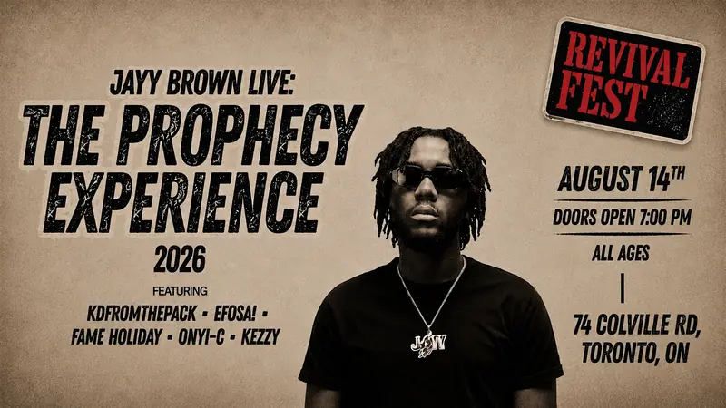 Jayy Brown Live: The Prophecy Experience/ Revival Fest at 74 Colville Rd