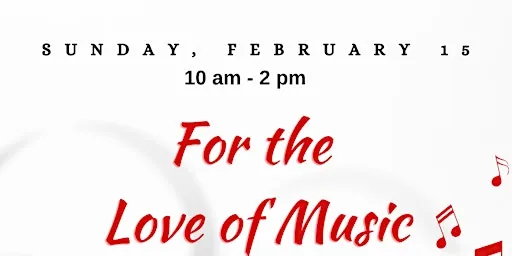 For the Love of Art & Music