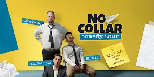 No Collar Comedy Tour