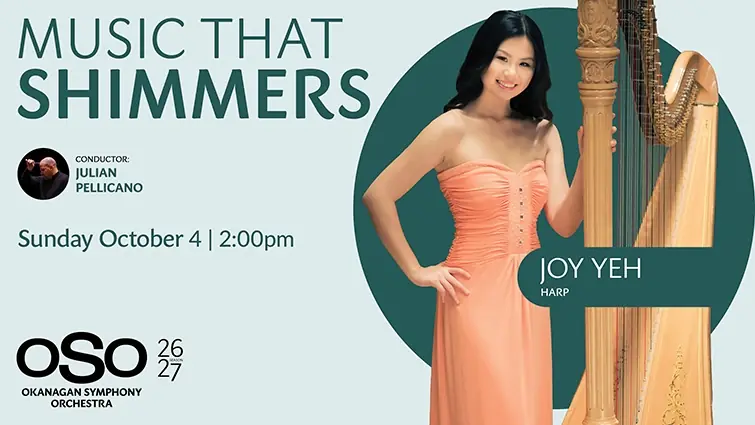 Okanagan Symphony Orchestra (OSO) Music That Shimmers à Vernon & District Performing Arts Centre