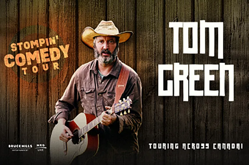 Tom Green: Stompin' Comedy Tour