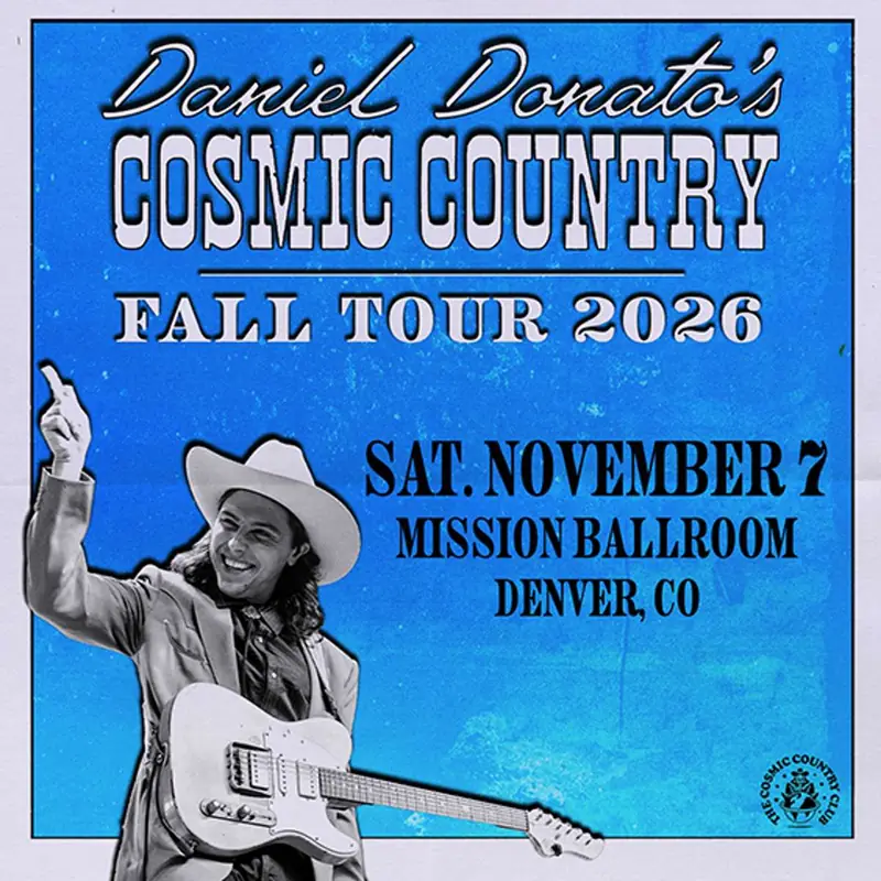 Daniel Donato’s Cosmic Country AT MISSION BALLROOM