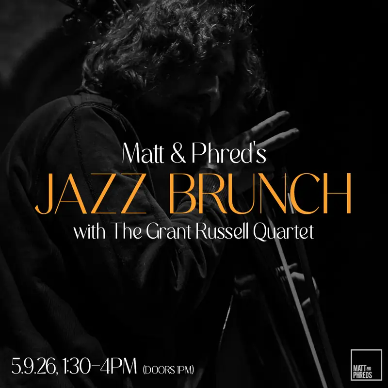 M&P’s Jazz Brunch at Matt and Phred's