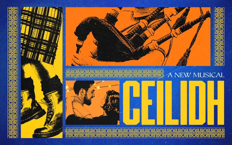 Ceilidh the Musical at Music Hall