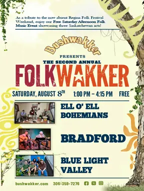 SECOND ANNUAL FOLKWAKKER! at Bushwakker Brewpub