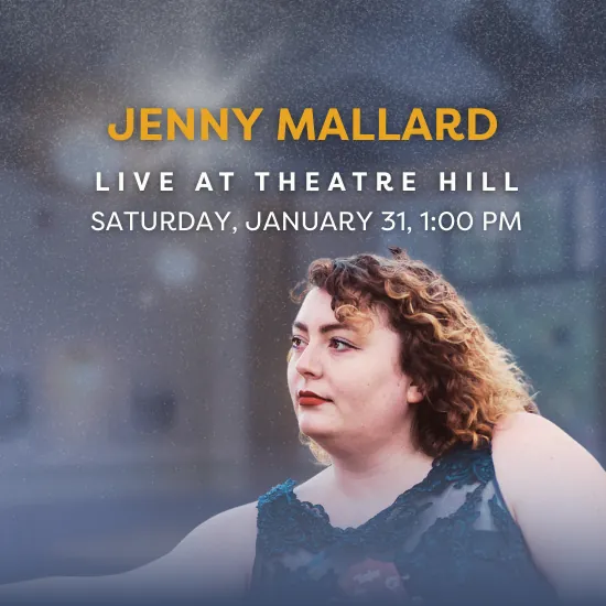 Jenny Mallard Live @ Theatre Hill at Theatre Hill