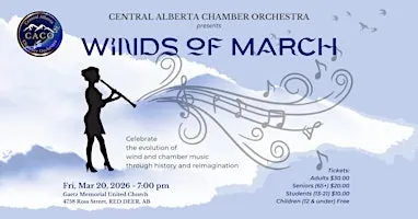 CACO - Central Alberta Chamber Orchestra - WINDS OF MARCH (Red Deer, AB) at Gaetz Memorial United Church