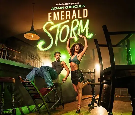Adam Garcia’s Emerald Storm en Blackpool Opera House