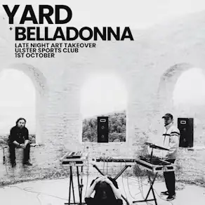 Late Night Art Takeover: YARD en Ulster Sports Club