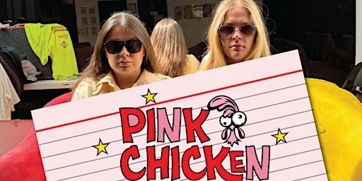 Pink Chicken Comedy Show