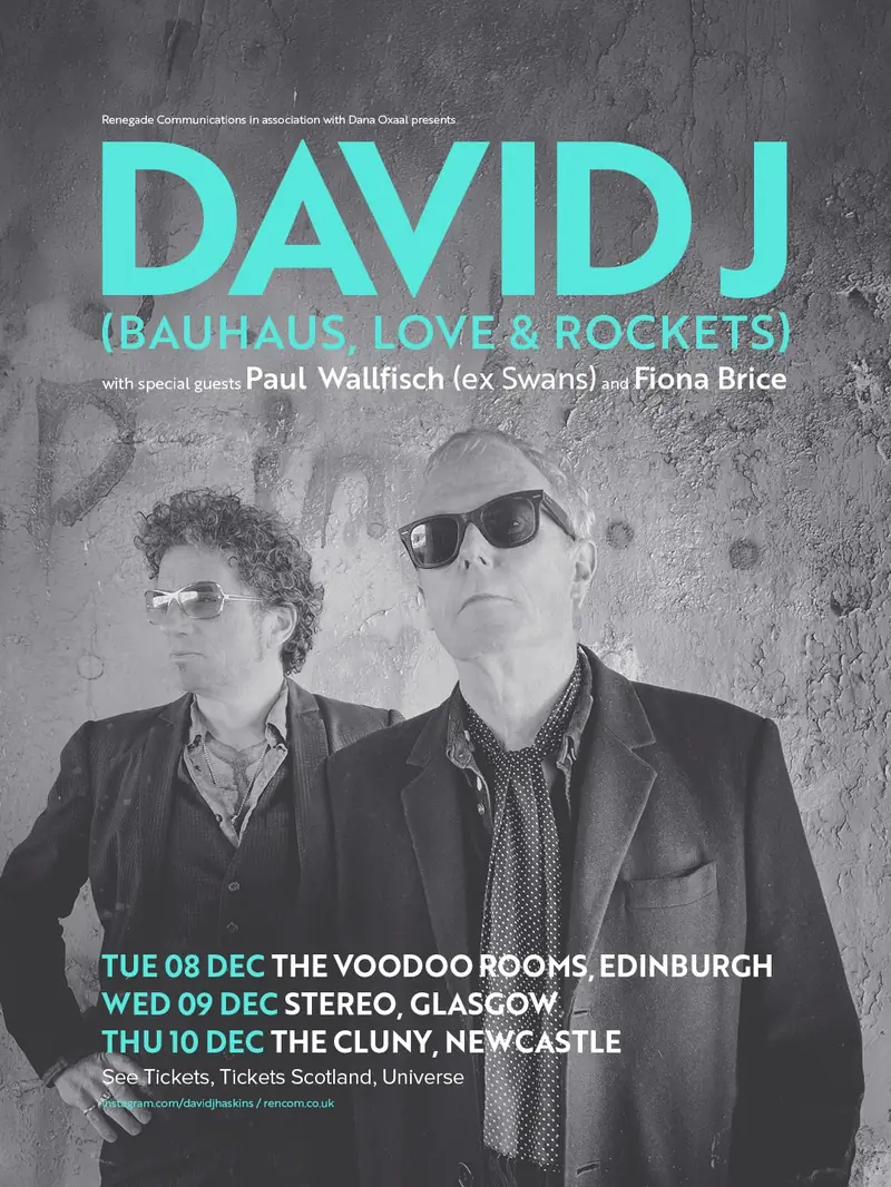 David J (Bauhaus, Love & Rockets) at The Voodoo Rooms