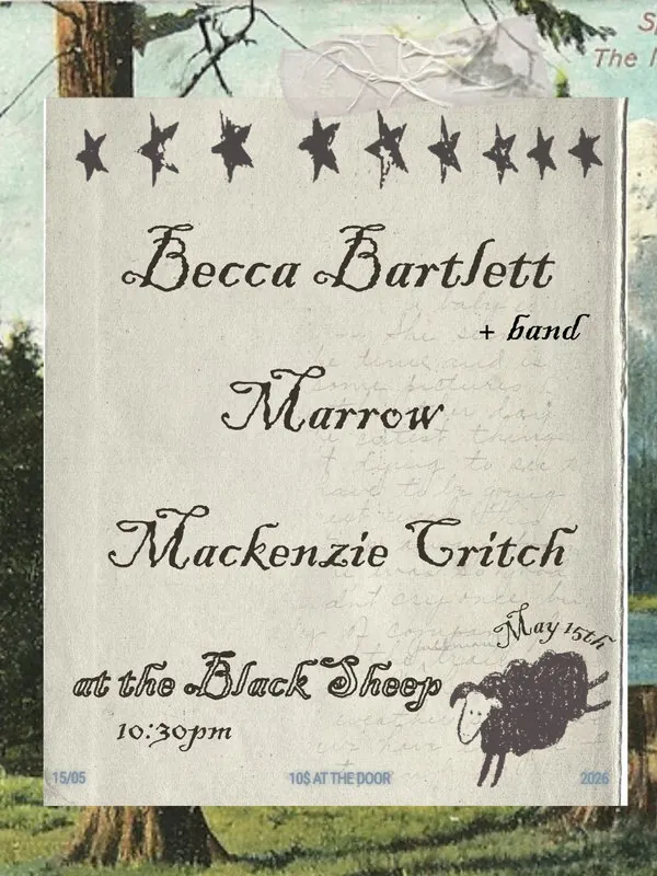 Becca Bartlett, MacKenzie Critch & Marrow
