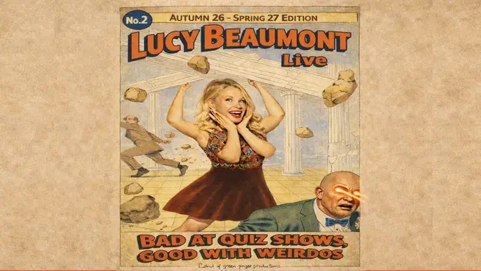 Lucy Beaumont: Bad at Quizzes - Good