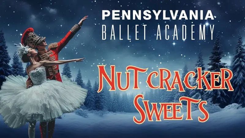 Pennsylvania Ballet Academy - Nutcracker Sweets