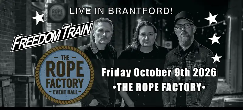 FREEDOM TRAIN live at THE ROPE FACTORY! at The Rope Factory Event Hall