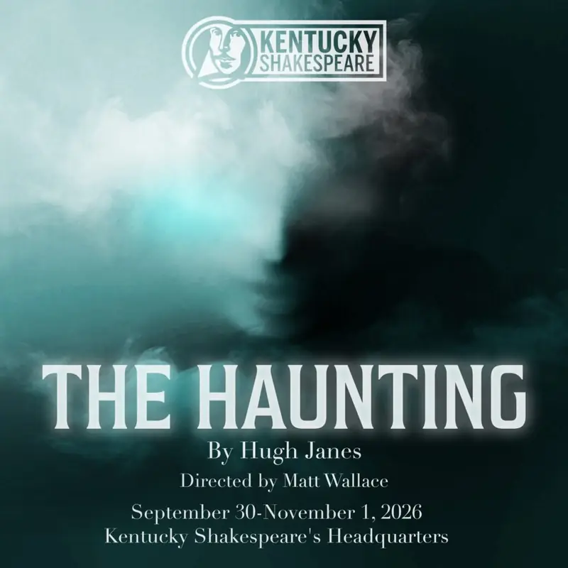 The Haunting at Kentucky Shakespeare