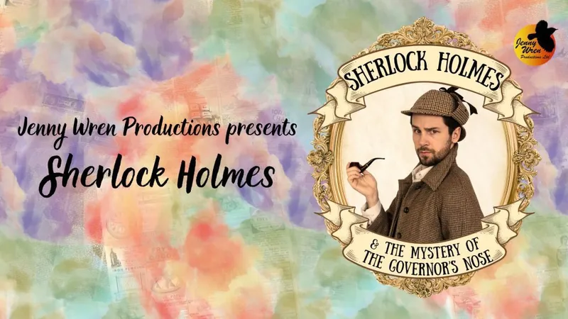 Sherlock Holmes and the Mystery of the Governor’s Nose