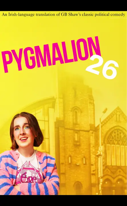 Aisling Ghéar Presents: Pygmalion en Garter Lane Arts Centre