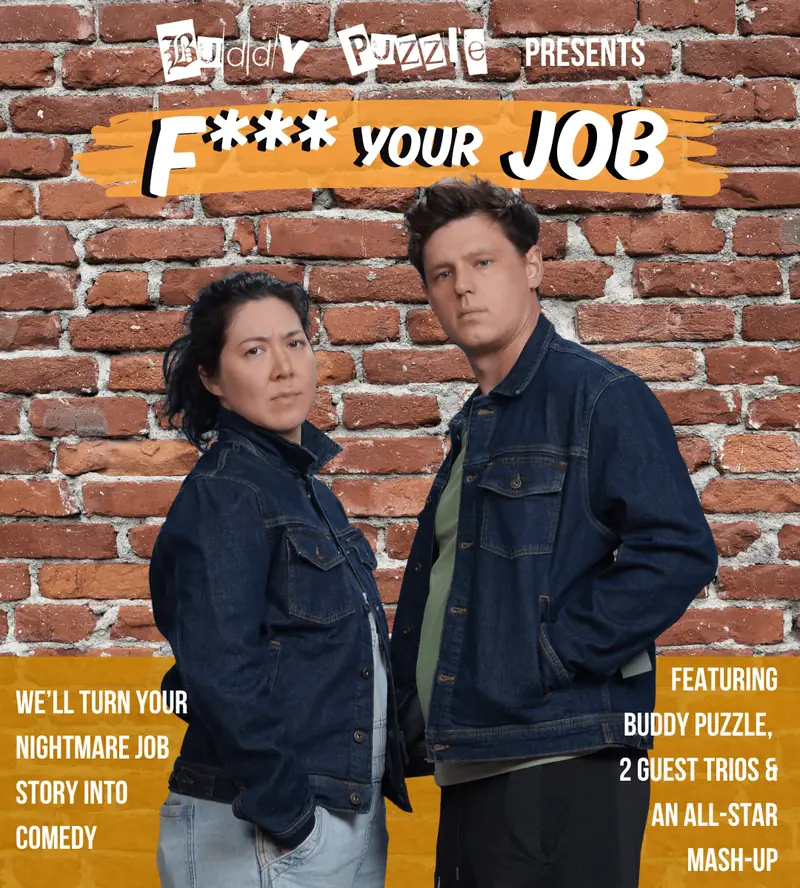 Buddy Puzzle Presents: F*** Your Job