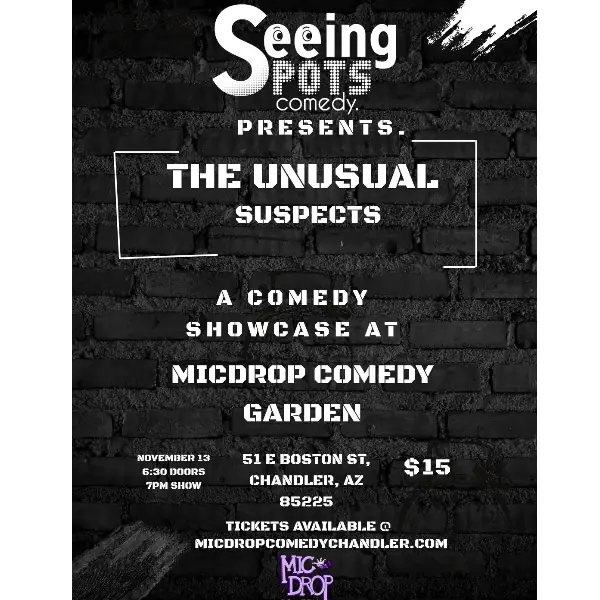 SEEING SPOTS PRESENTS "THE UNUSUAL SUSPECTS" en Mic Drop Comedy