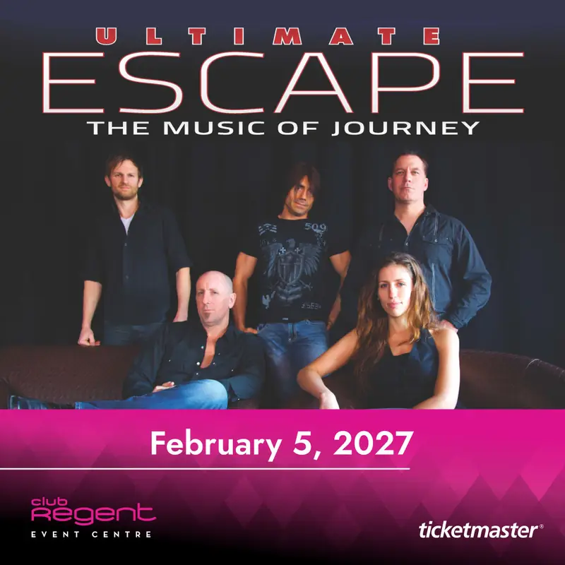 Ultimate Escape - The Music of Journey à Club Regent Casino