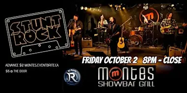 STUNT ROCK @ Monte's à Monte's Showbar Grill