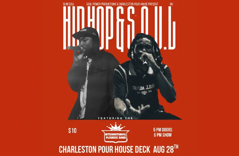 SLIM S.O.U.L & Int’l Players Band at Charleston Pour House