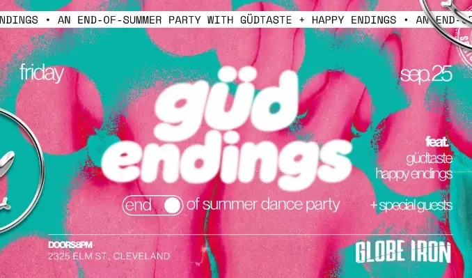 Güd Endings: An End of Summer Dance Party à Globe Iron