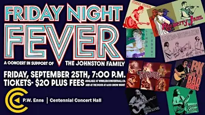 Friday Night Fever at PW Enns Centennial Concert Hall