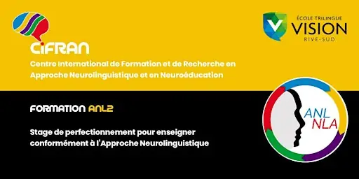 ANL2 - Québec - Stage de perfectionnement en Approche Neurolinguistique à École Trilingue Vision Rive-Sud