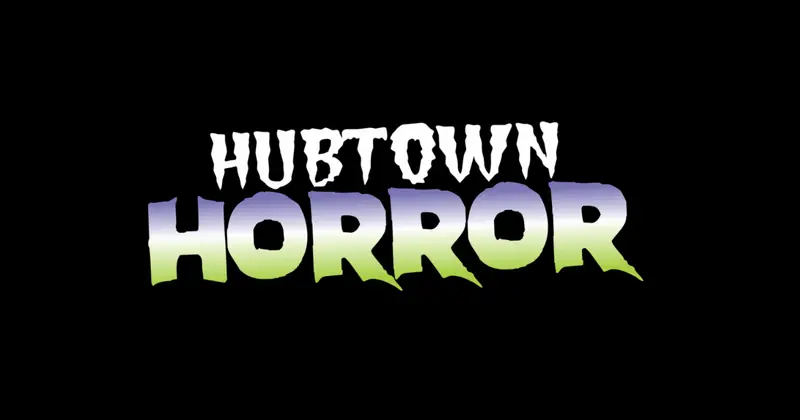 Hubtown Horror 2026 at Marigold Cultural Centre