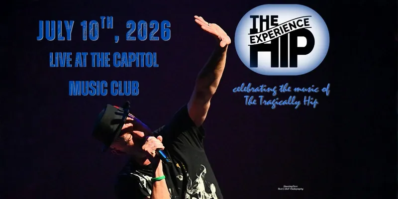 The Hip Experience - Tribute to the Tragically HipFri