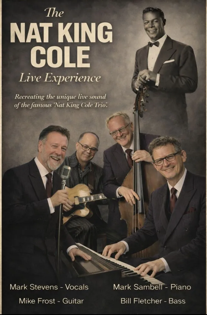 The Nat King Cole Live Experience at The Melville Centre