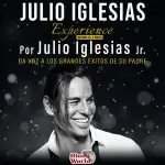 JULIO IGLESIAS Experience por JULIO IGLESIAS Jr. à Palacio de la Ópera A Coruña