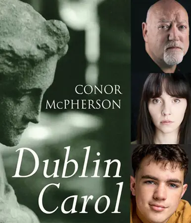 Dublin Carol à The Market Place Theatre