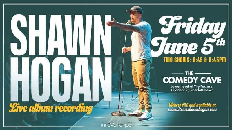 Shawn Hogan: LIVE ALBUM RECORDING! - Early show @ at The Comedy Cave (lower level of The Factory)
