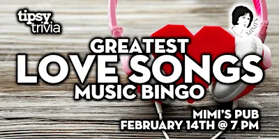 Edmonton: Mimi's Pub - Greatest Love Songs Mix Music Bingo