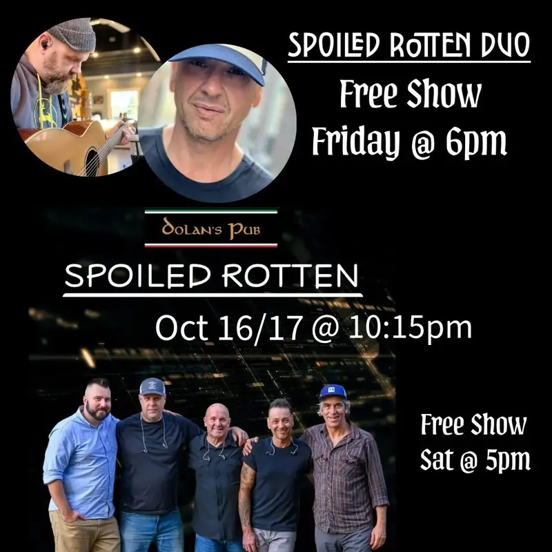 Spoiled Rotten (Duo) at Dolan's Pub